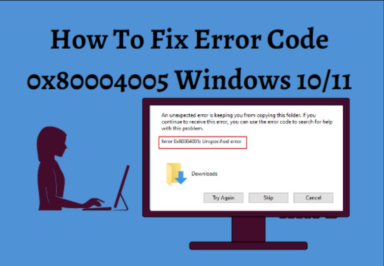 Error Code 0x80004005